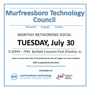 Murfreesboro Technology Council Monthly Networking Social event, scheduled for Tuesday, July 30, from 5:30 PM to 7 PM at Barfield Crescent Park (Pavilion 1).